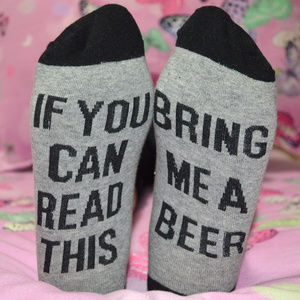 If You Can Read This, Bring Me A Beer Funny Socks